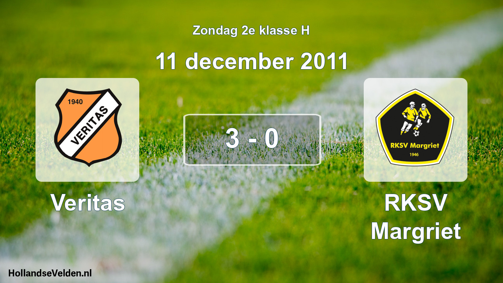 Total number of matches played: Veritas - RKSV Margriet 3 - 0 (11 December 2011)