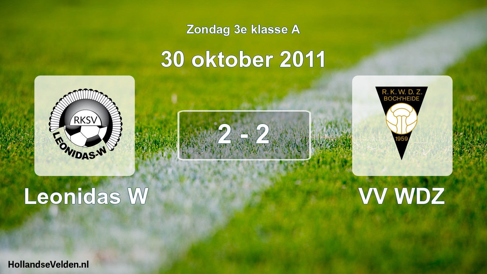Total number of matches played: Leonidas W - VV WDZ 2 - 2 (30 October 2011)
