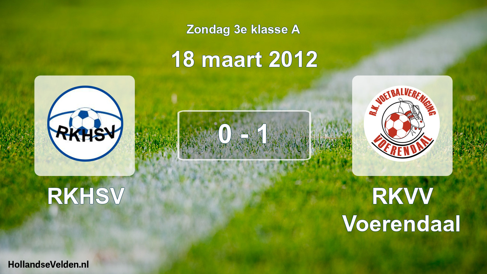 Total number of matches played: RKHSV - RKVV Voerendaal 0 - 1 (18 March 2012)