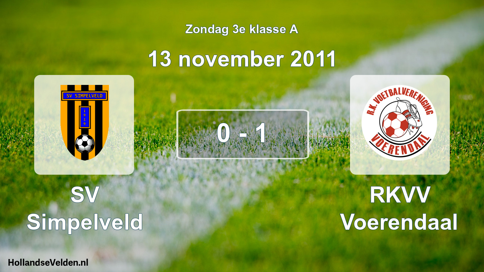 Total number of matches played: SV Simpelveld - RKVV Voerendaal 0 - 1 (13 November 2011)