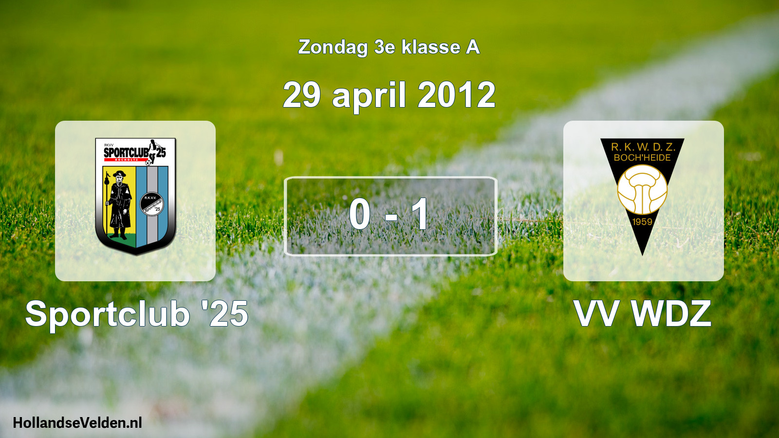 Total number of matches played: Sportclub '25 - VV WDZ 0 - 1 (29 April 2012)