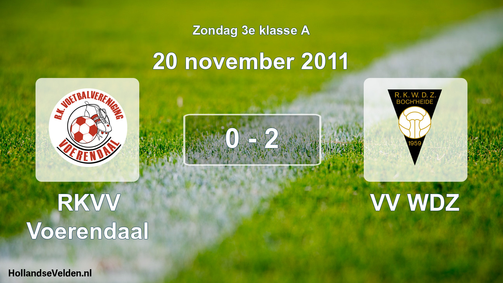 Total number of matches played: RKVV Voerendaal - VV WDZ 0 - 2 (20 November 2011)