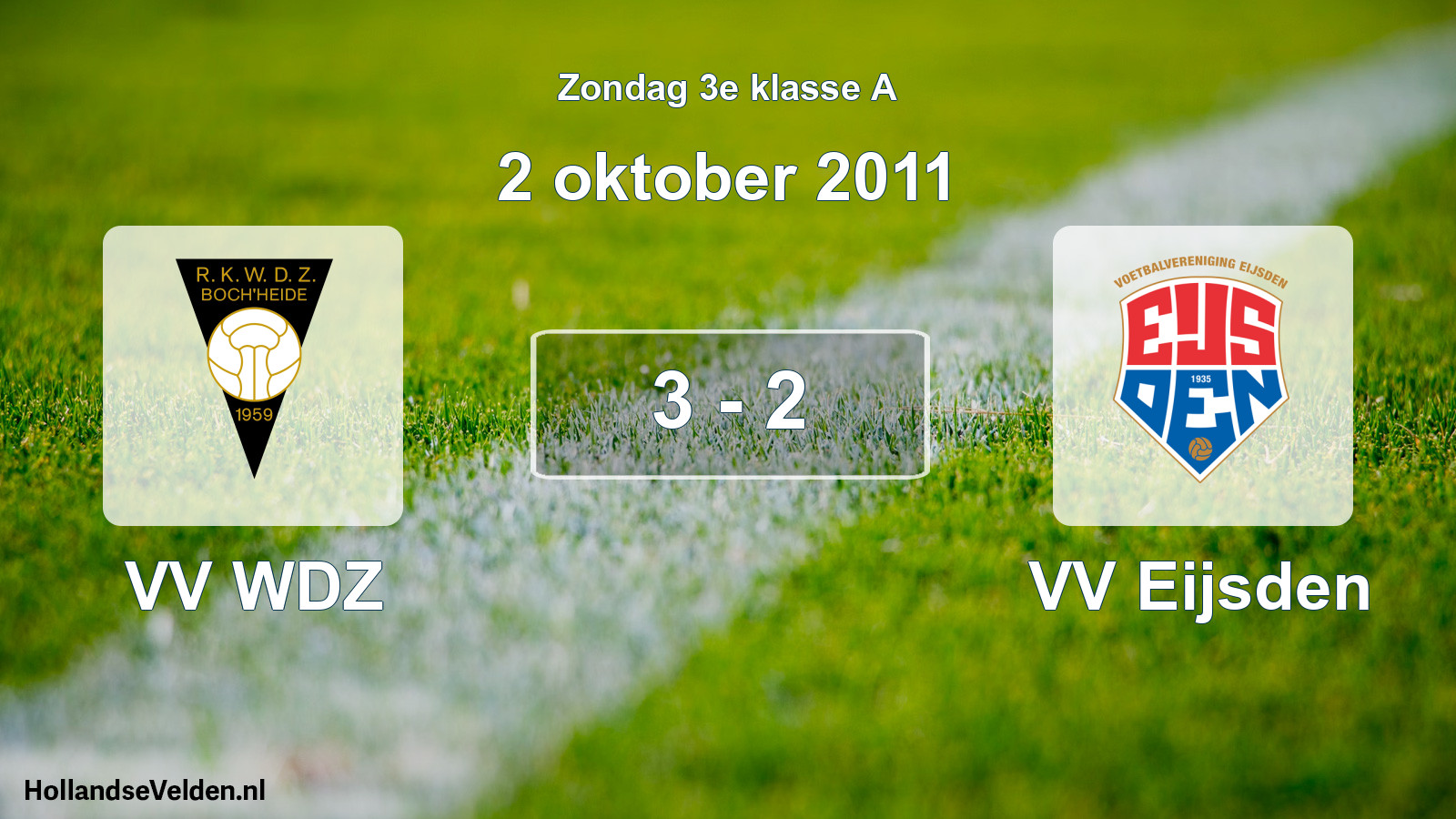 Total number of matches played: VV WDZ - VV Eijsden 3 - 2 (2 October 2011)