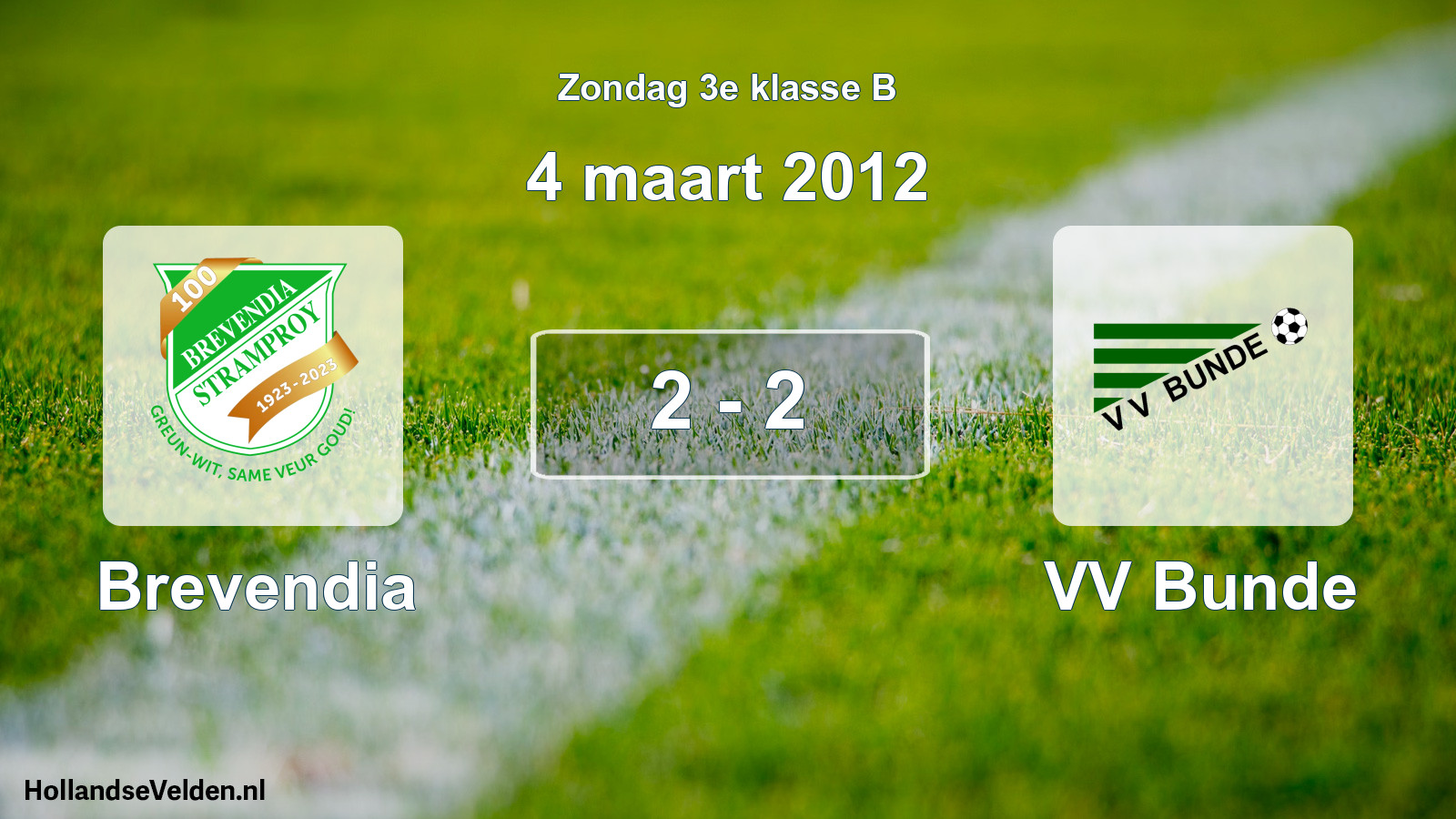 Total number of matches played: Brevendia - VV Bunde 2 - 2 (4 March 2012)