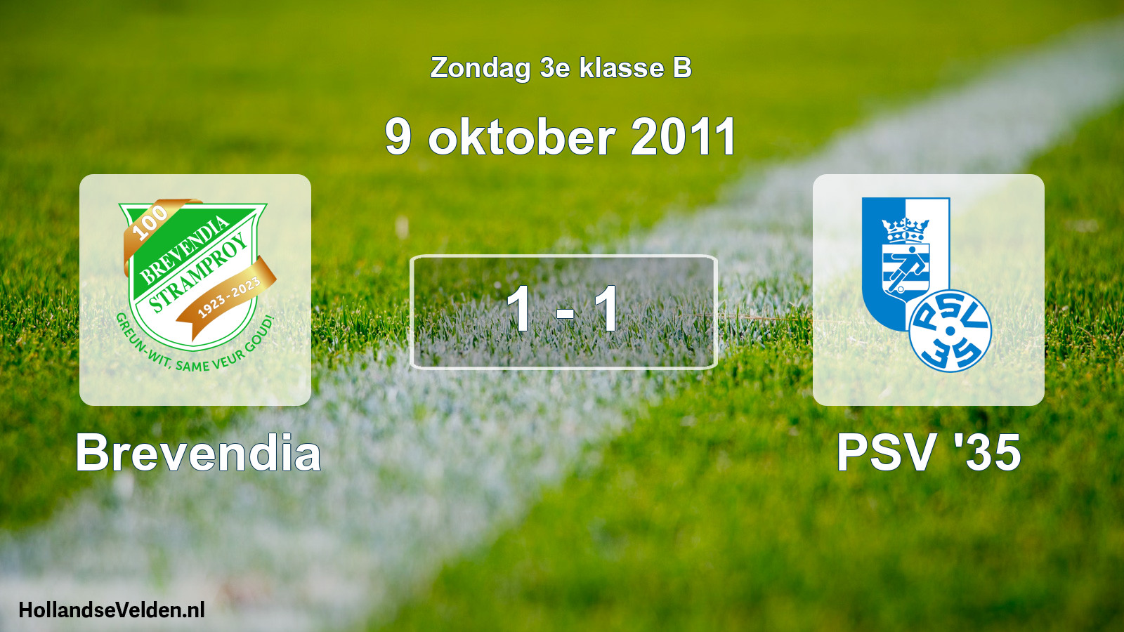 Total number of matches played: Brevendia - PSV '35 1 - 1 (9 October 2011)