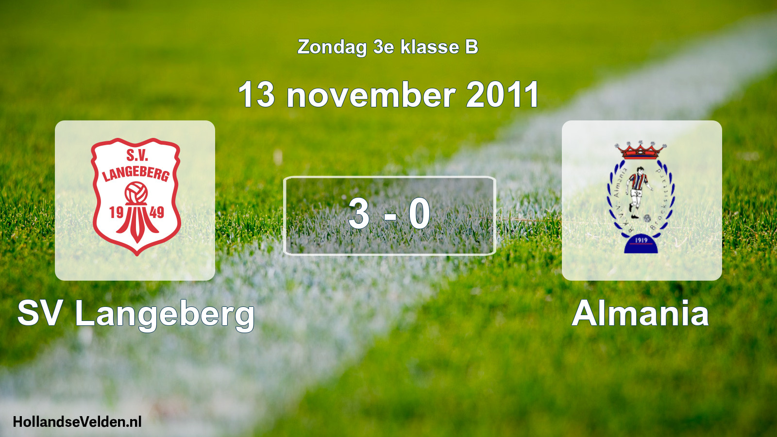 Total number of matches played: SV Langeberg - Almania 3 - 0 (13 November 2011)