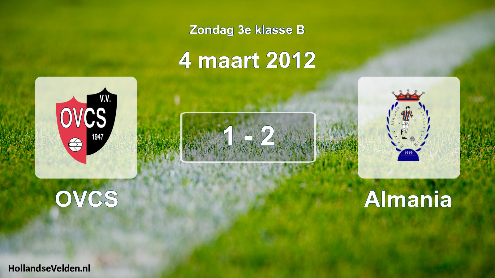 Total number of matches played: OVCS - Almania 1 - 2 (4 March 2012)