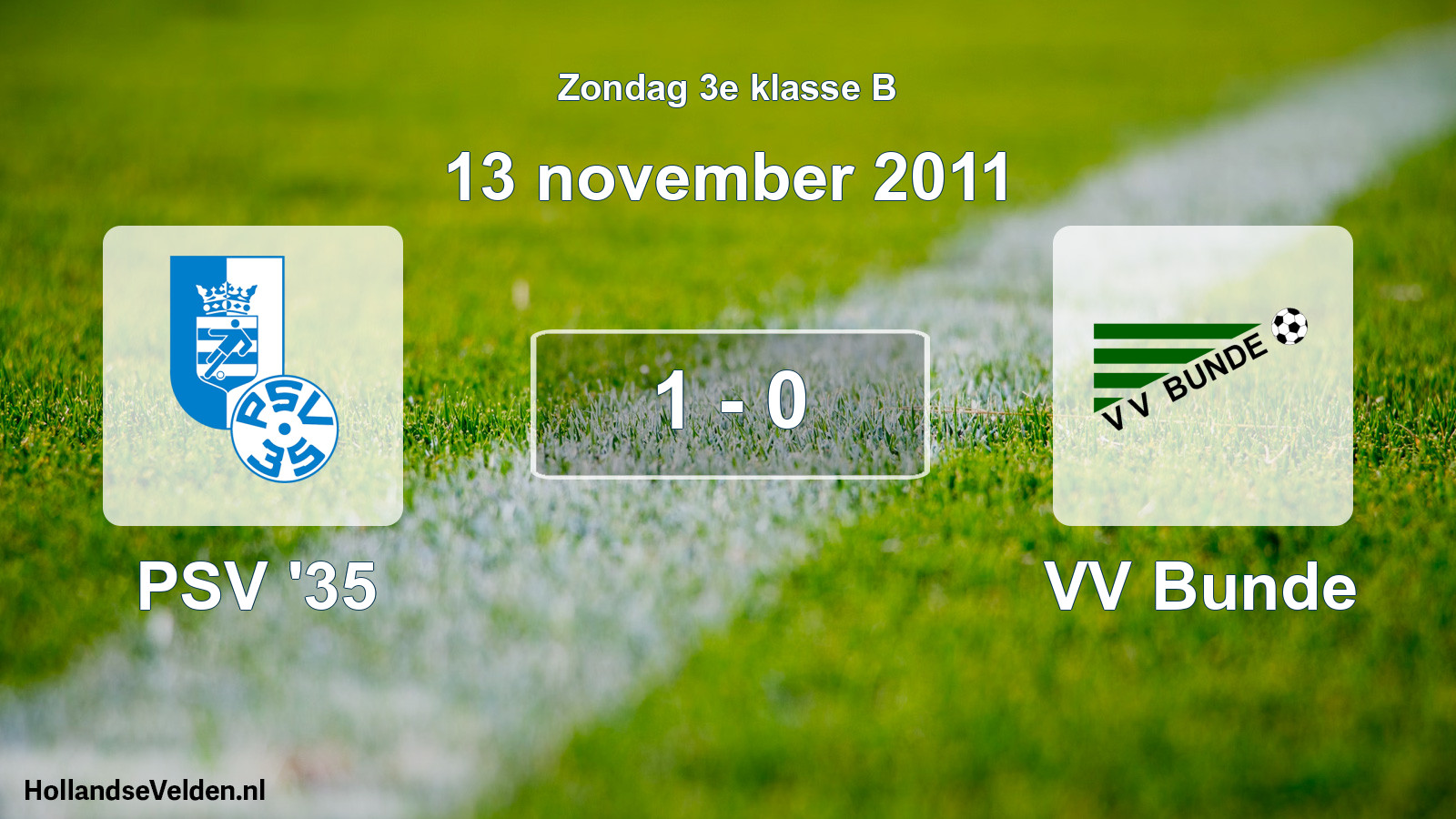 Total number of matches played: PSV '35 - VV Bunde 1 - 0 (13 November 2011)