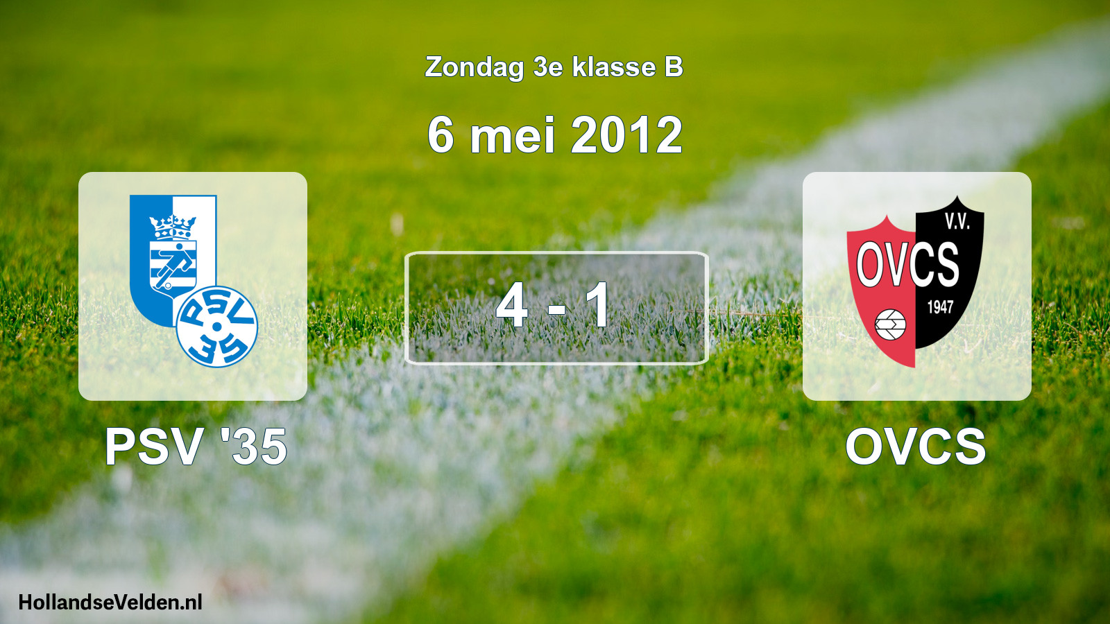 Total number of matches played: PSV '35 - OVCS 4 - 1 (6 May 2012)