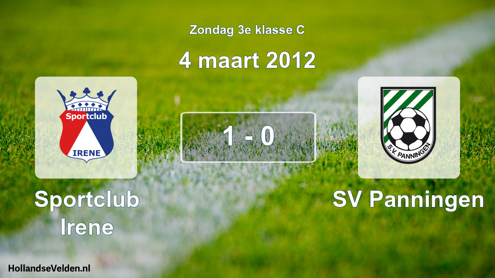 Total number of matches played: Sportclub Irene - SV Panningen 1 - 0 (4 March 2012)