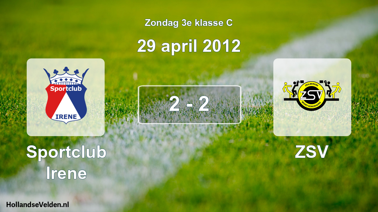 Total number of matches played: Sportclub Irene - ZSV 2 - 2 (29 April 2012)