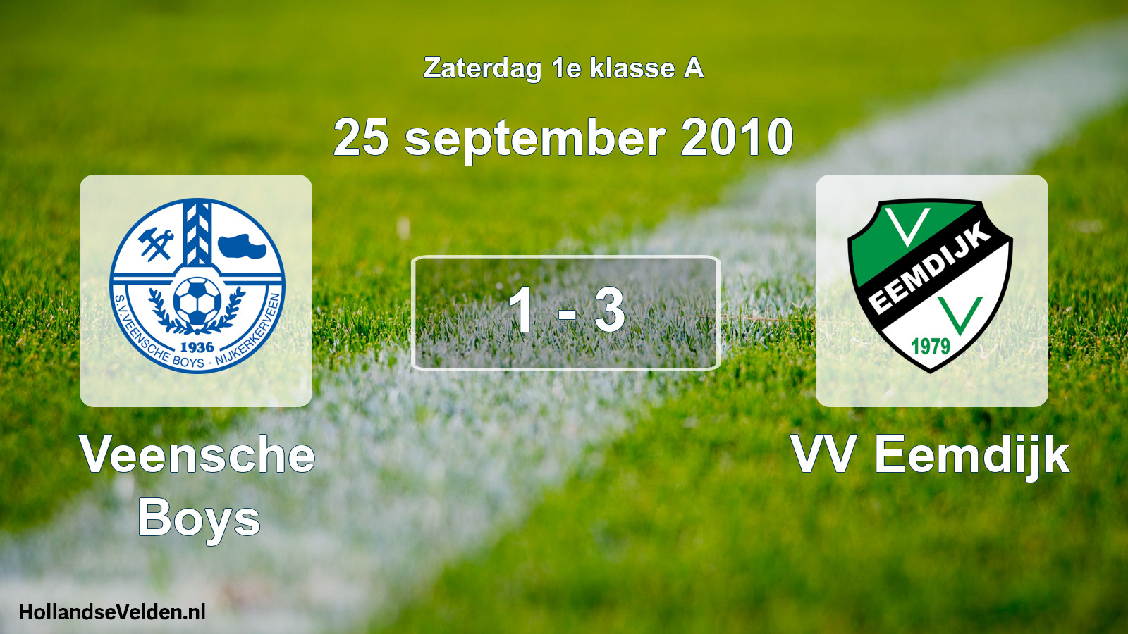 Total number of matches played: Veensche Boys - VV Eemdijk 1 - 3 (25 September 2010)