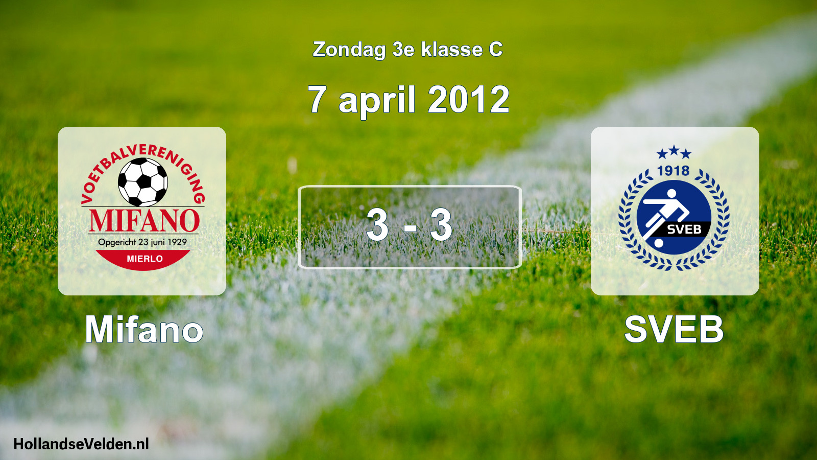 Total number of matches played: Mifano - SVEB 3 - 3 (7 April 2012)