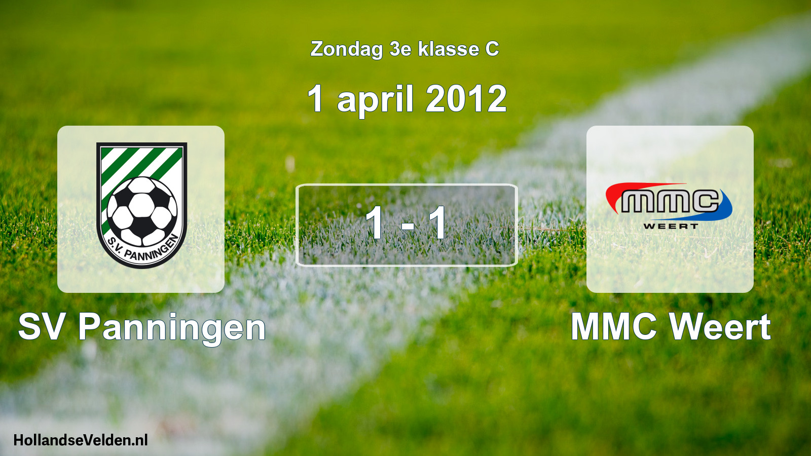 Total number of matches played: SV Panningen - MMC Weert 1 - 1 (1 April 2012)