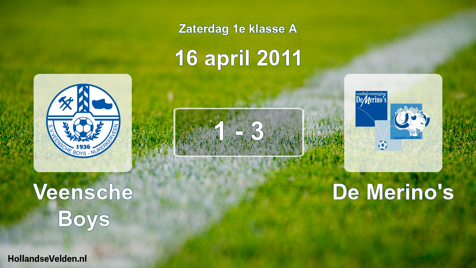 Total number of matches played: Veensche Boys - De Merino's 1 - 3 (16 April 2011)