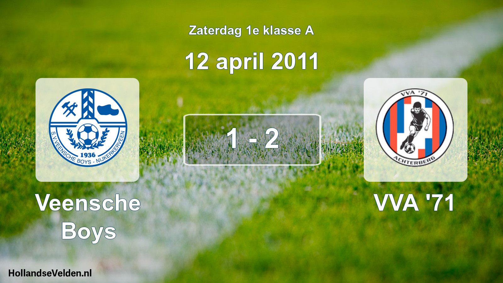 Total number of matches played: Veensche Boys - VVA '71 1 - 2 (12 April 2011)