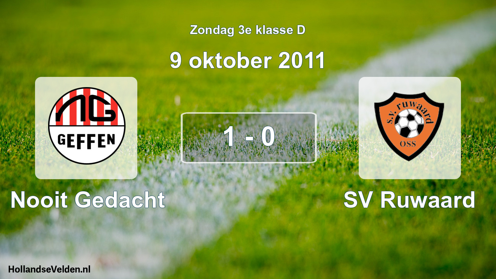 Total number of matches played: Nooit Gedacht - SV Ruwaard 1 - 0 (9 October 2011)