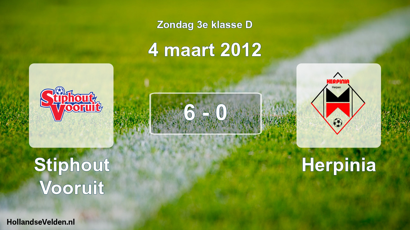 Total number of matches played: Stiphout Vooruit - Herpinia 6 - 0 (4 March 2012)