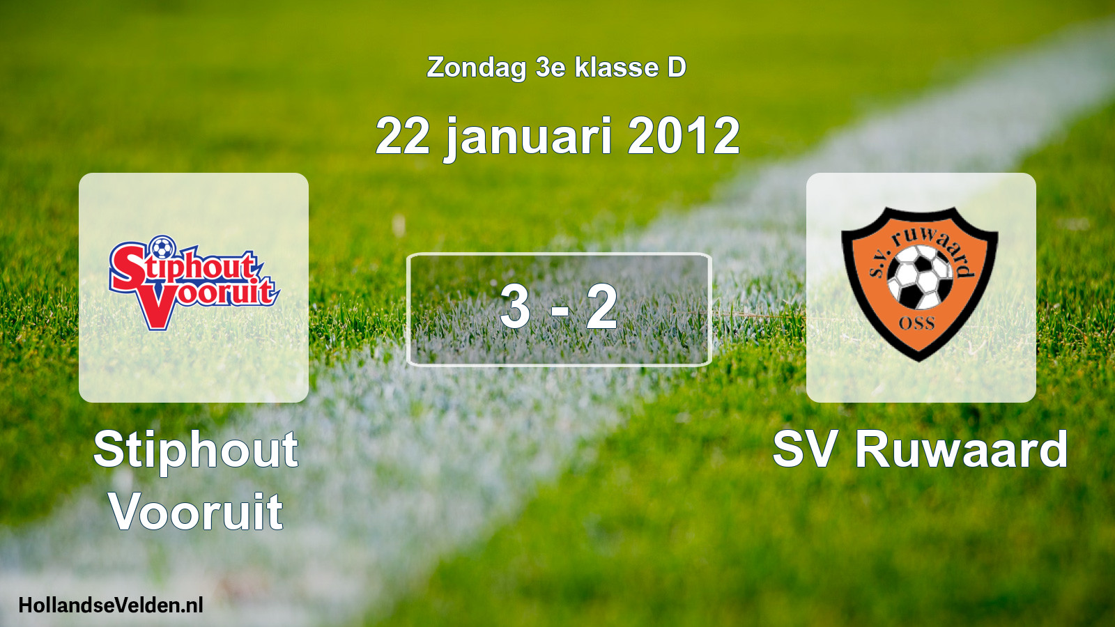 Total number of matches played: Stiphout Vooruit - SV Ruwaard 3 - 2 (22 January 2012)
