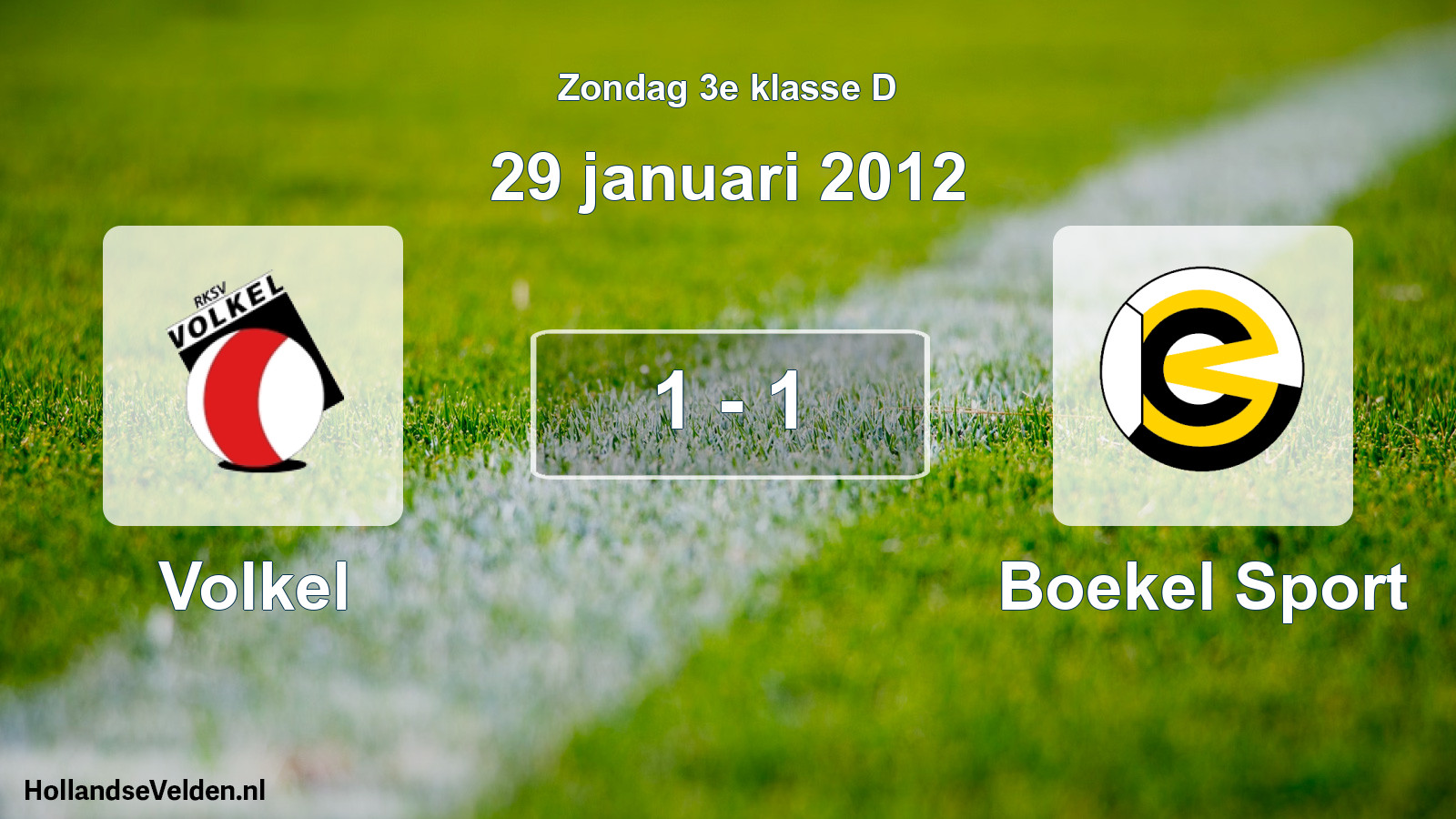 Total number of matches played: Volkel - Boekel Sport 1 - 1 (29 January 2012)