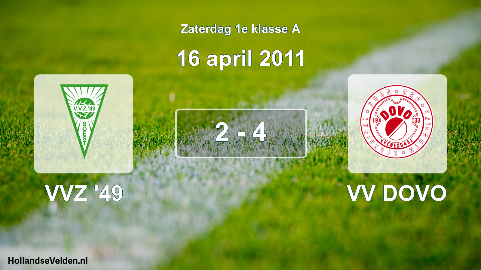 Total number of matches played: VVZ '49 - VV DOVO 2 - 4 (16 April 2011)