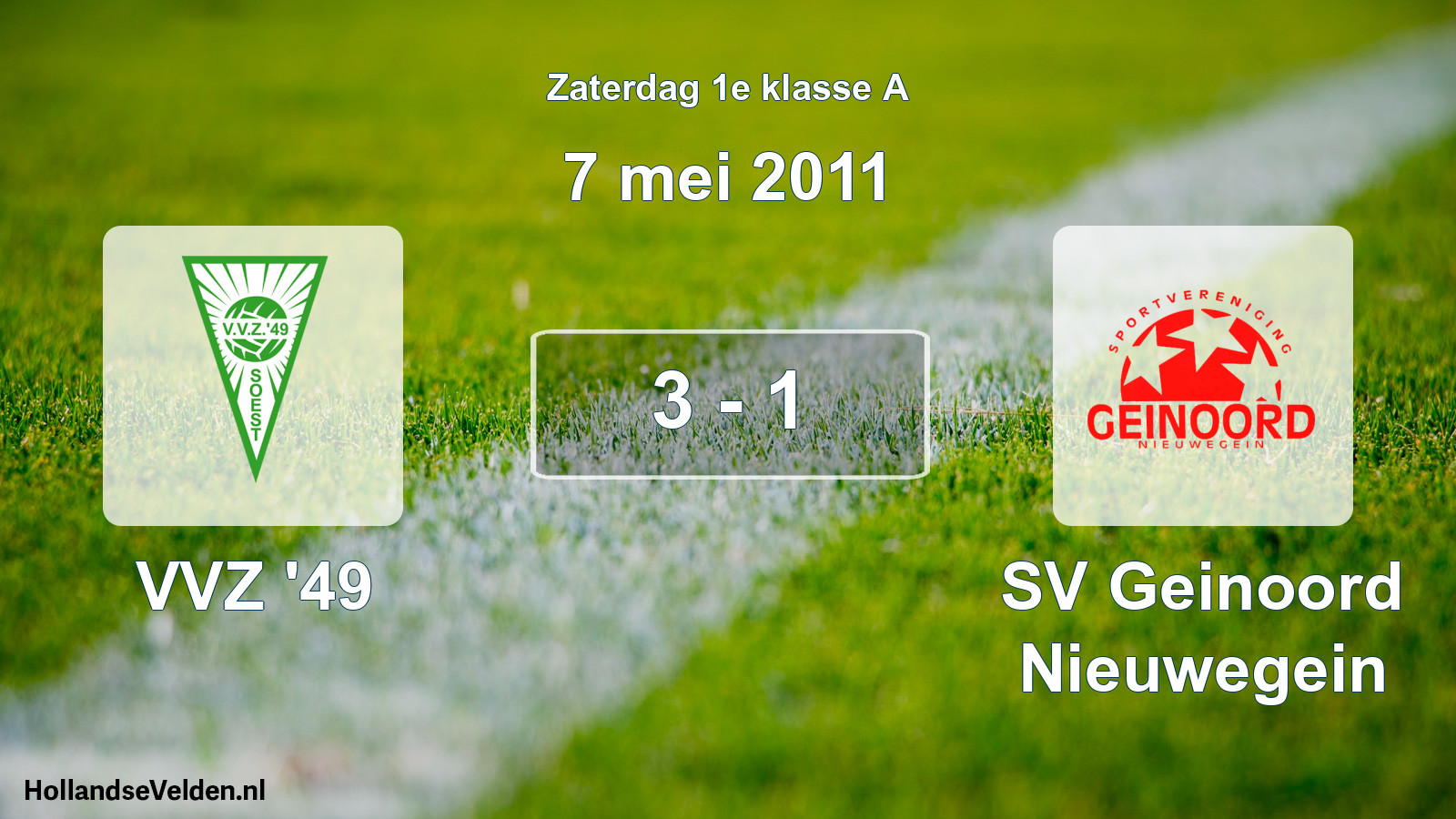 Total number of matches played: VVZ '49 - SV Geinoord Nieuwegein 3 - 1 (7 May 2011)