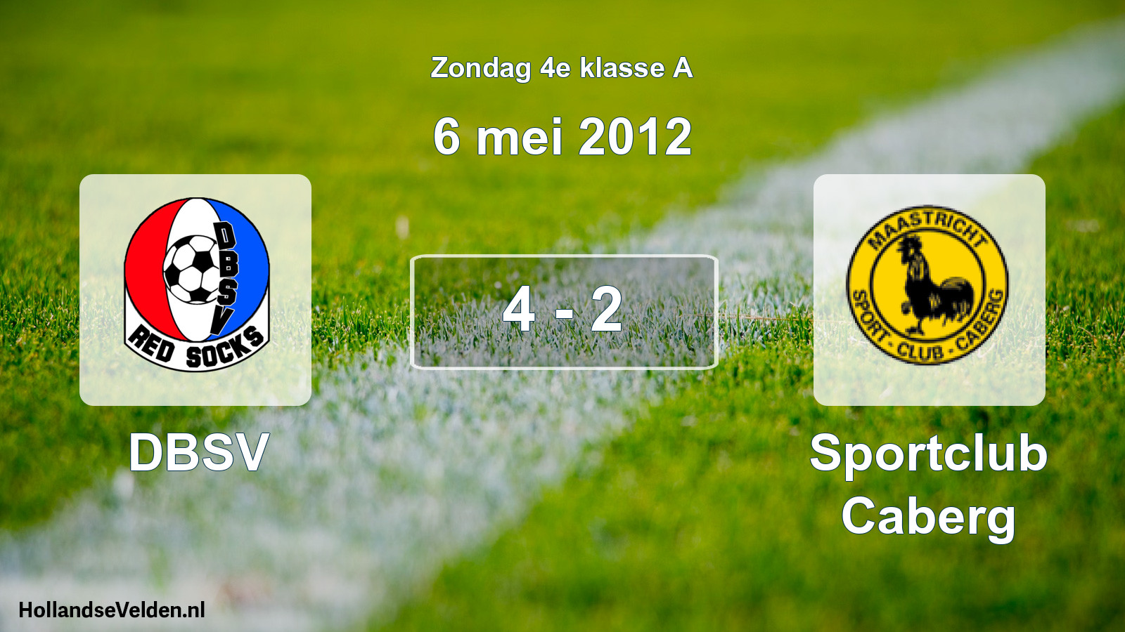 Total number of matches played: DBSV - Sportclub Caberg 4 - 2 (6 May 2012)