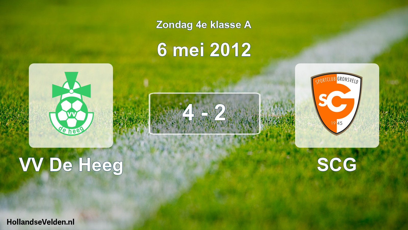 Total number of matches played: VV De Heeg - SCG 4 - 2 (6 May 2012)
