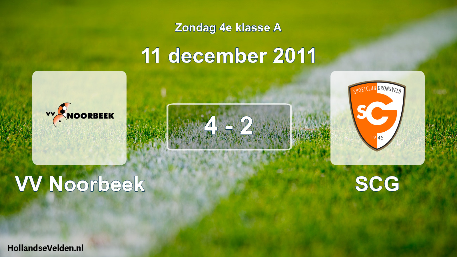 Total number of matches played: VV Noorbeek - SCG 4 - 2 (11 December 2011)
