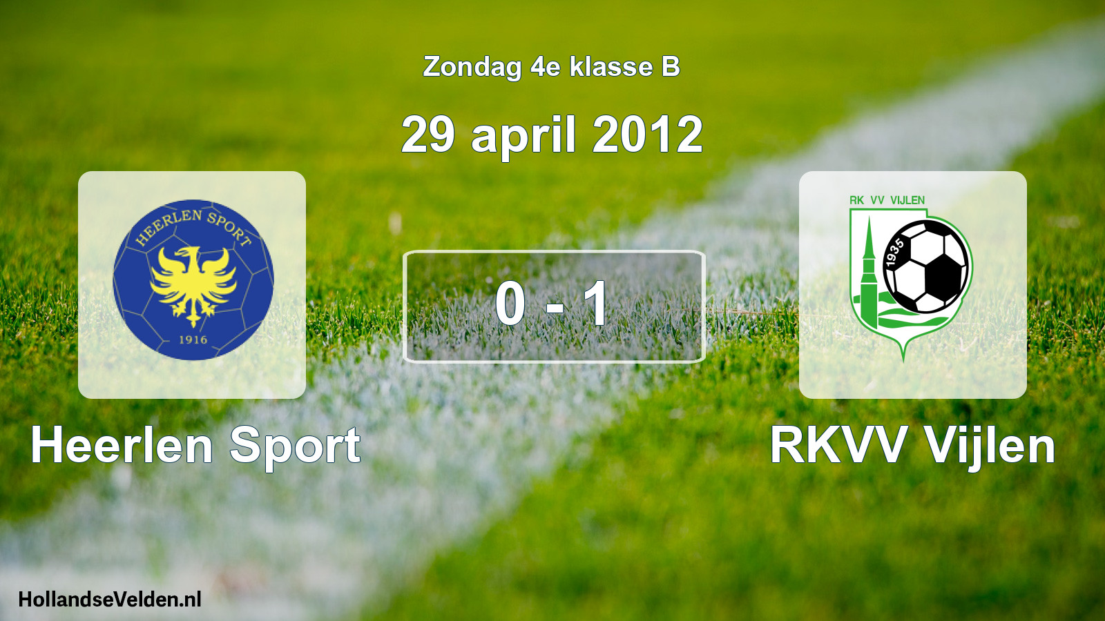 Total number of matches played: Heerlen Sport - RKVV Vijlen 0 - 1 (29 April 2012)