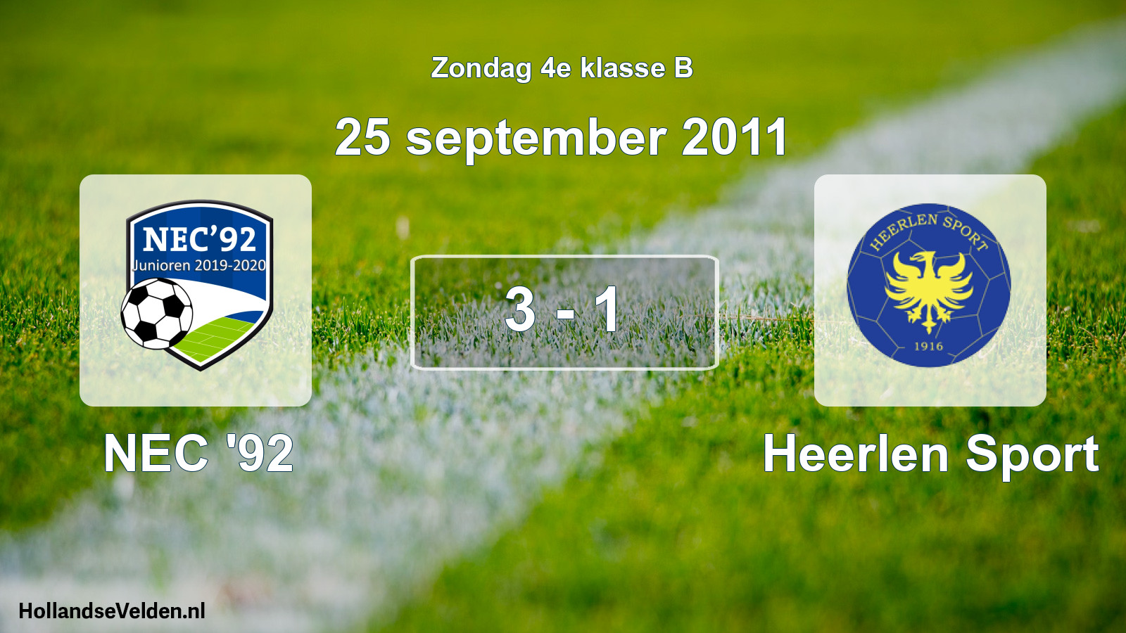 Total number of matches played: NEC '92 - Heerlen Sport 3 - 1 (25 September 2011)