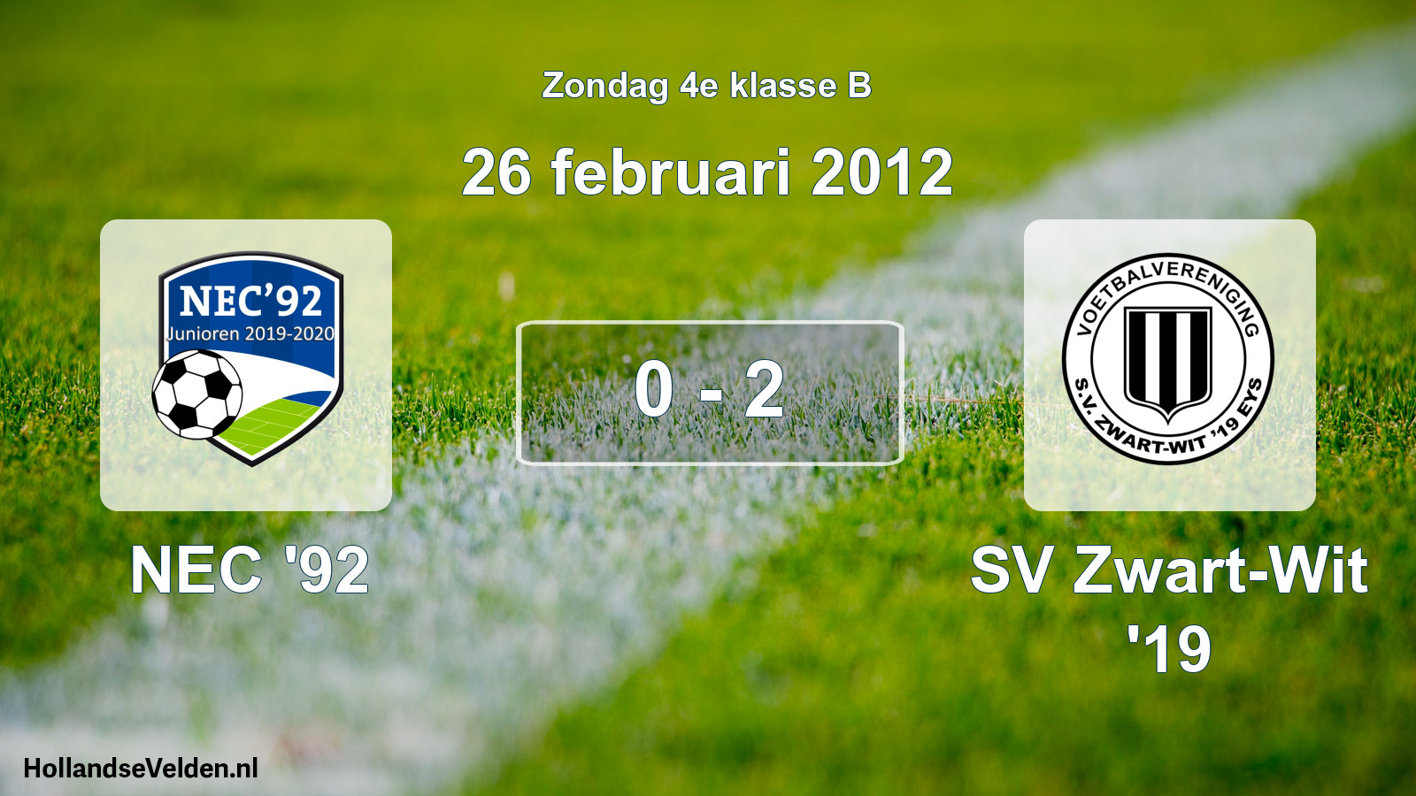 Total number of matches played: NEC '92 - SV Zwart-Wit '19 0 - 2 (26 February 2012)
