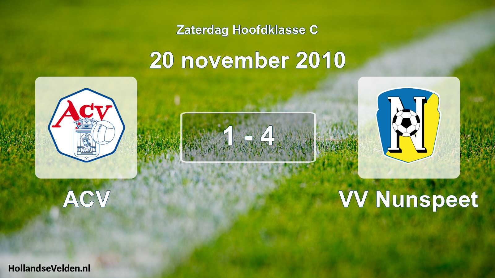 Total number of matches played: ACV - VV Nunspeet 1 - 4 (20 November 2010)