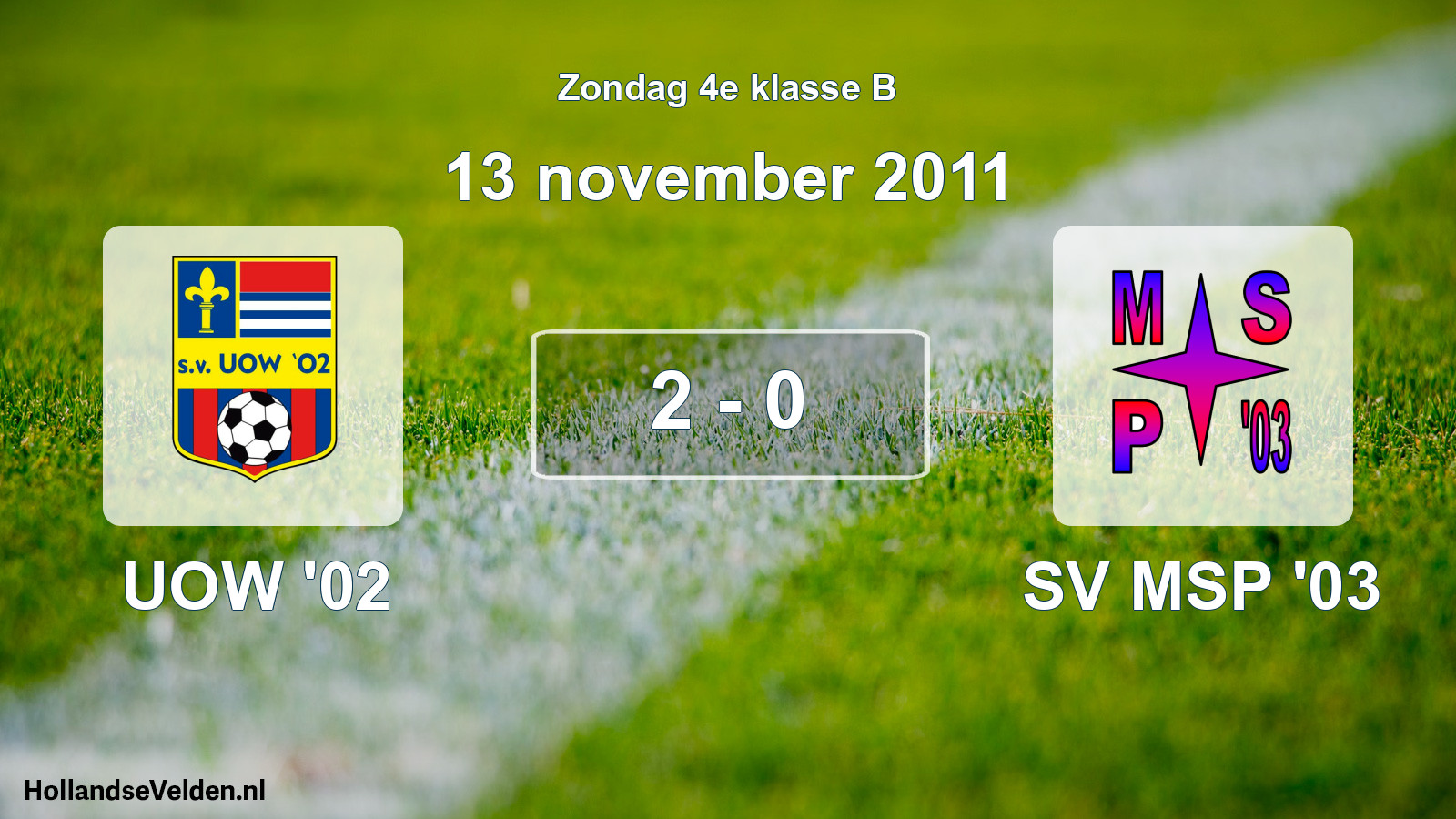 Total number of matches played: UOW '02 - SV MSP '03 2 - 0 (13 November 2011)