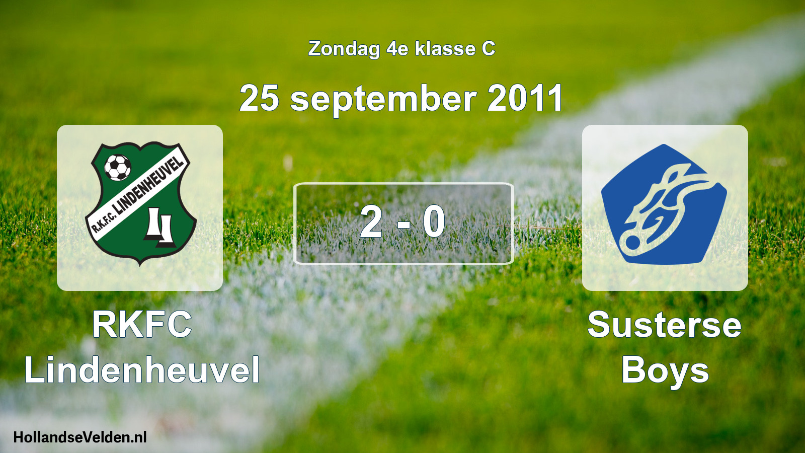 Total number of matches played: RKFC Lindenheuvel - Susterse Boys 2 - 0 (25 September 2011)