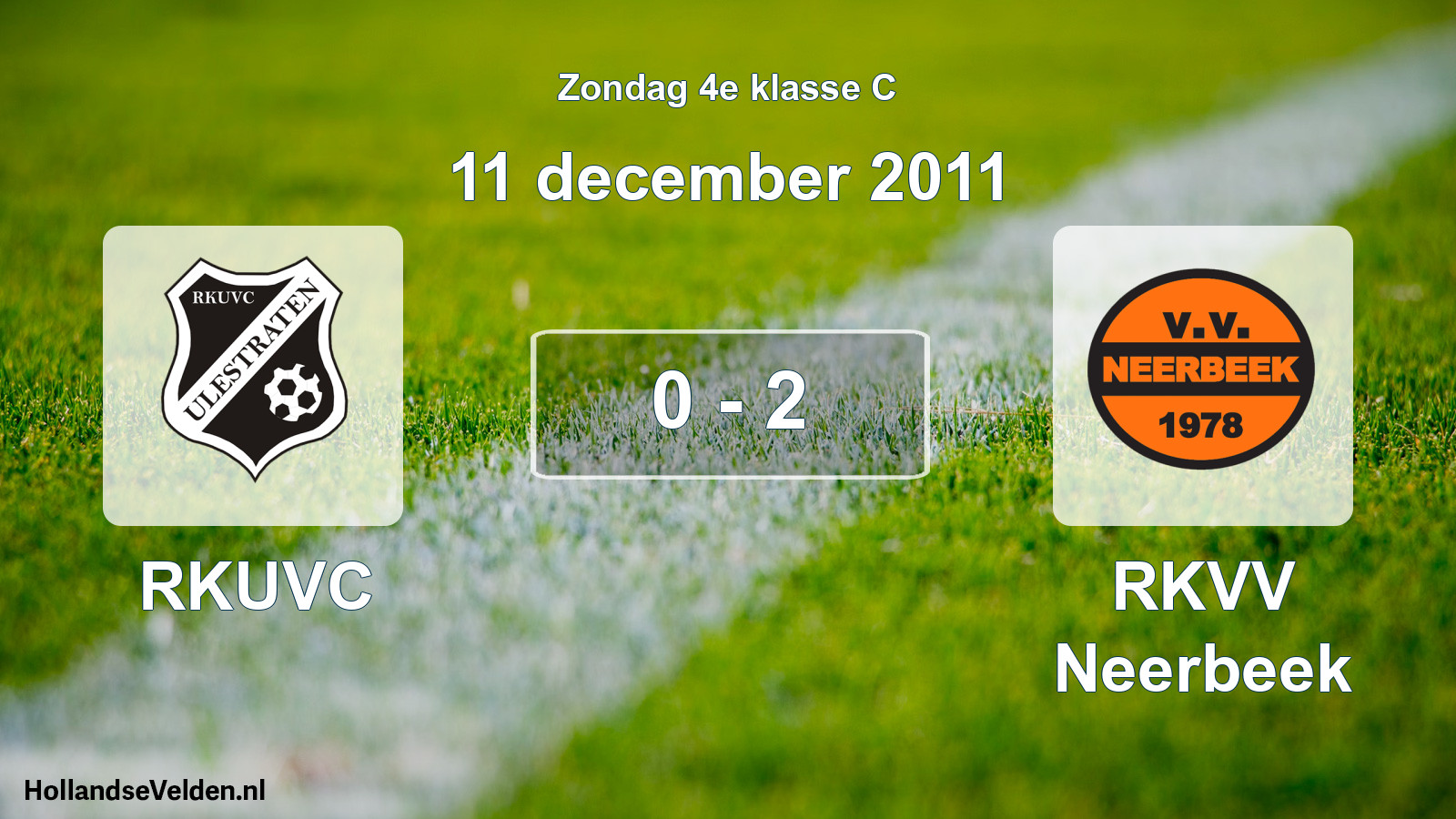 Total number of matches played: RKUVC - RKVV Neerbeek 0 - 2 (11 December 2011)