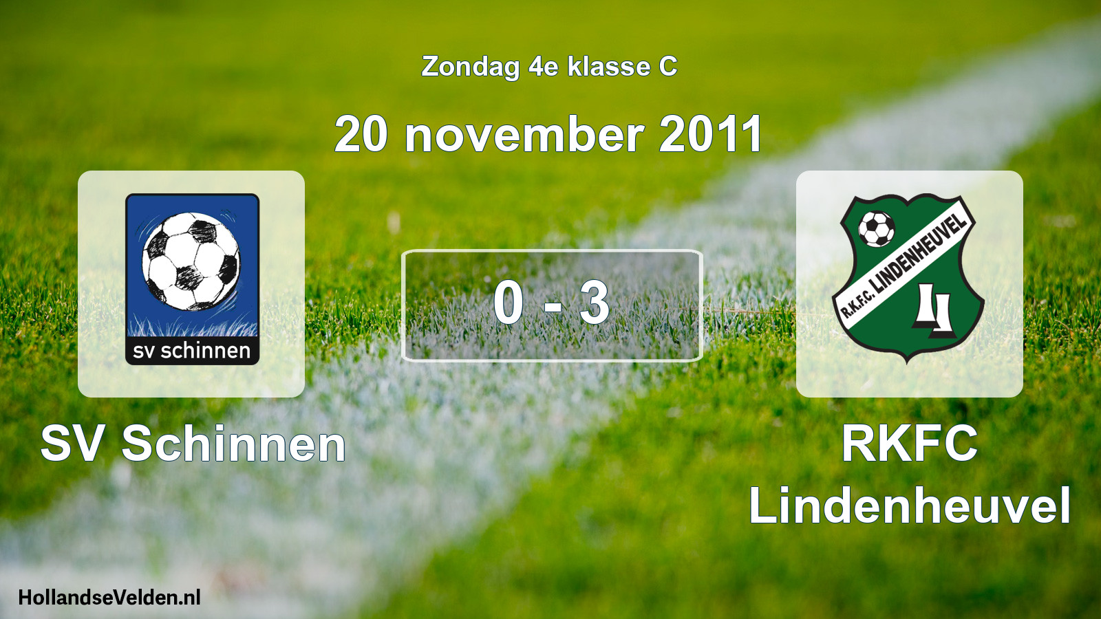 Total number of matches played: SV Schinnen - RKFC Lindenheuvel 0 - 3 (20 November 2011)