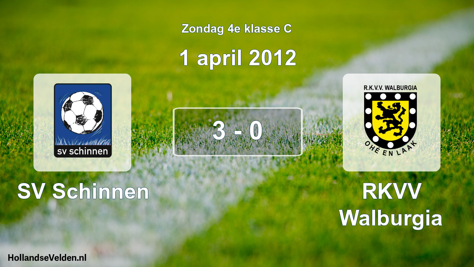 Total number of matches played: SV Schinnen - RKVV Walburgia 3 - 0 (1 April 2012)