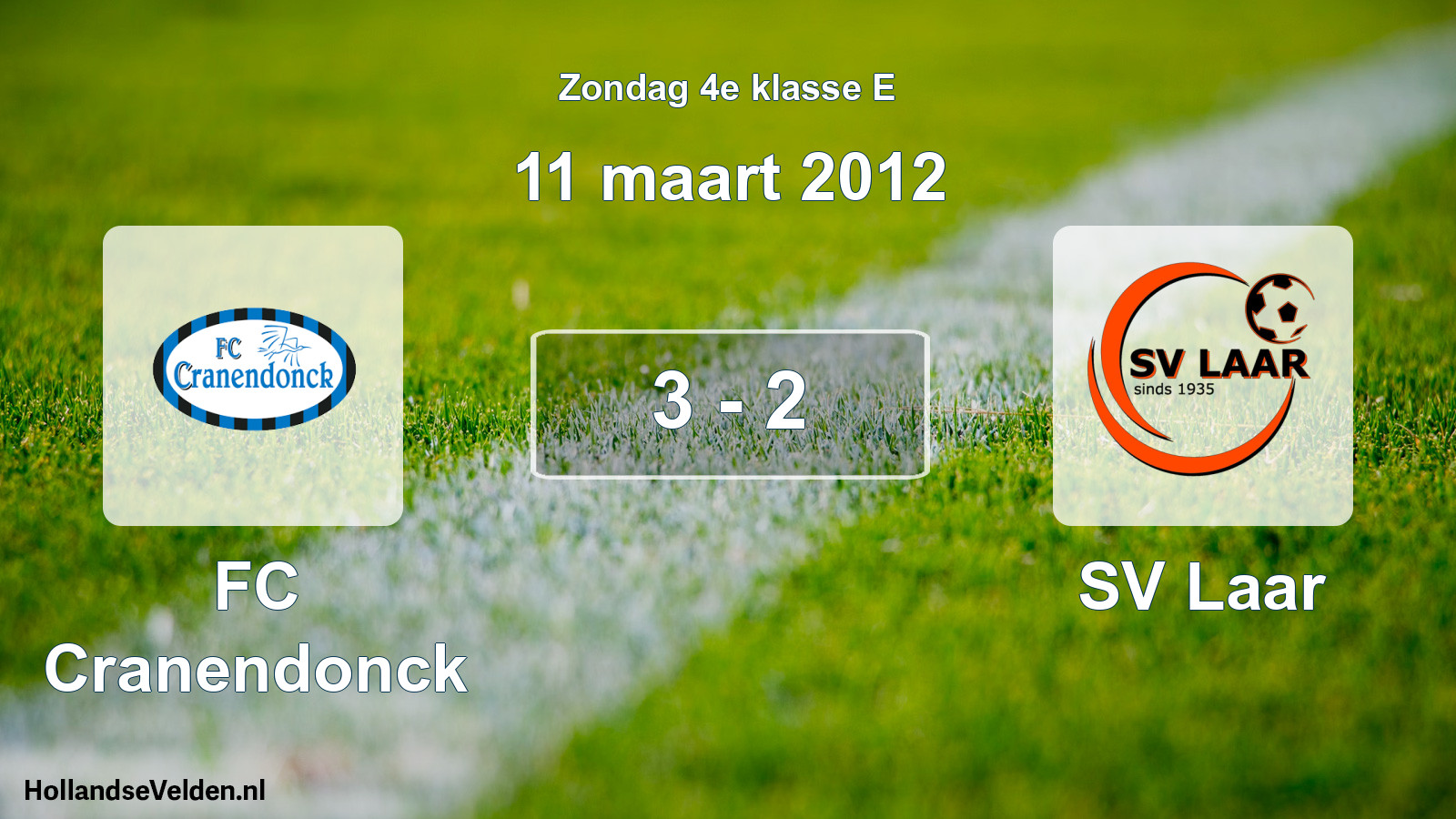 Total number of matches played: FC Cranendonck - SV Laar 3 - 2 (11 March 2012)
