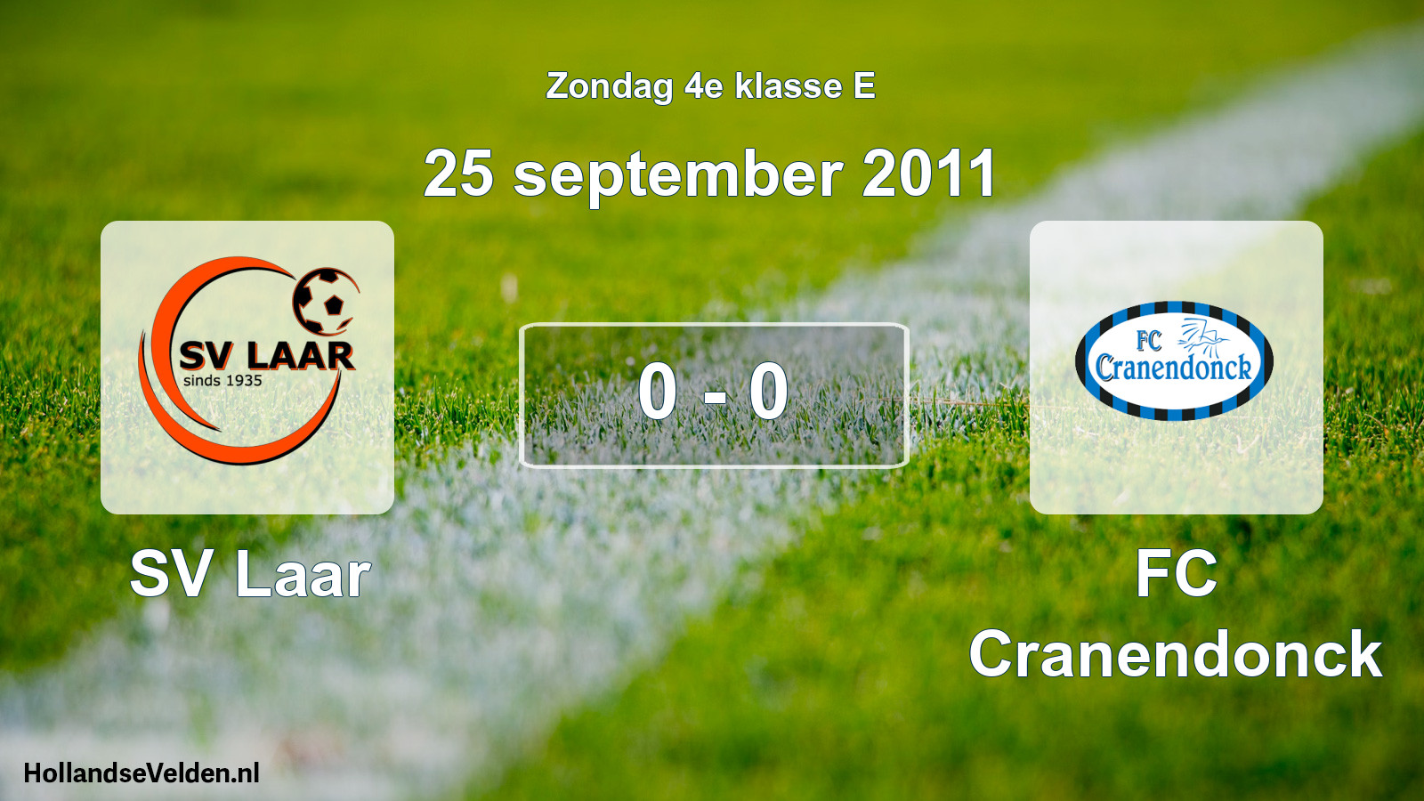 Total number of matches played: SV Laar - FC Cranendonck 0 - 0 (25 September 2011)