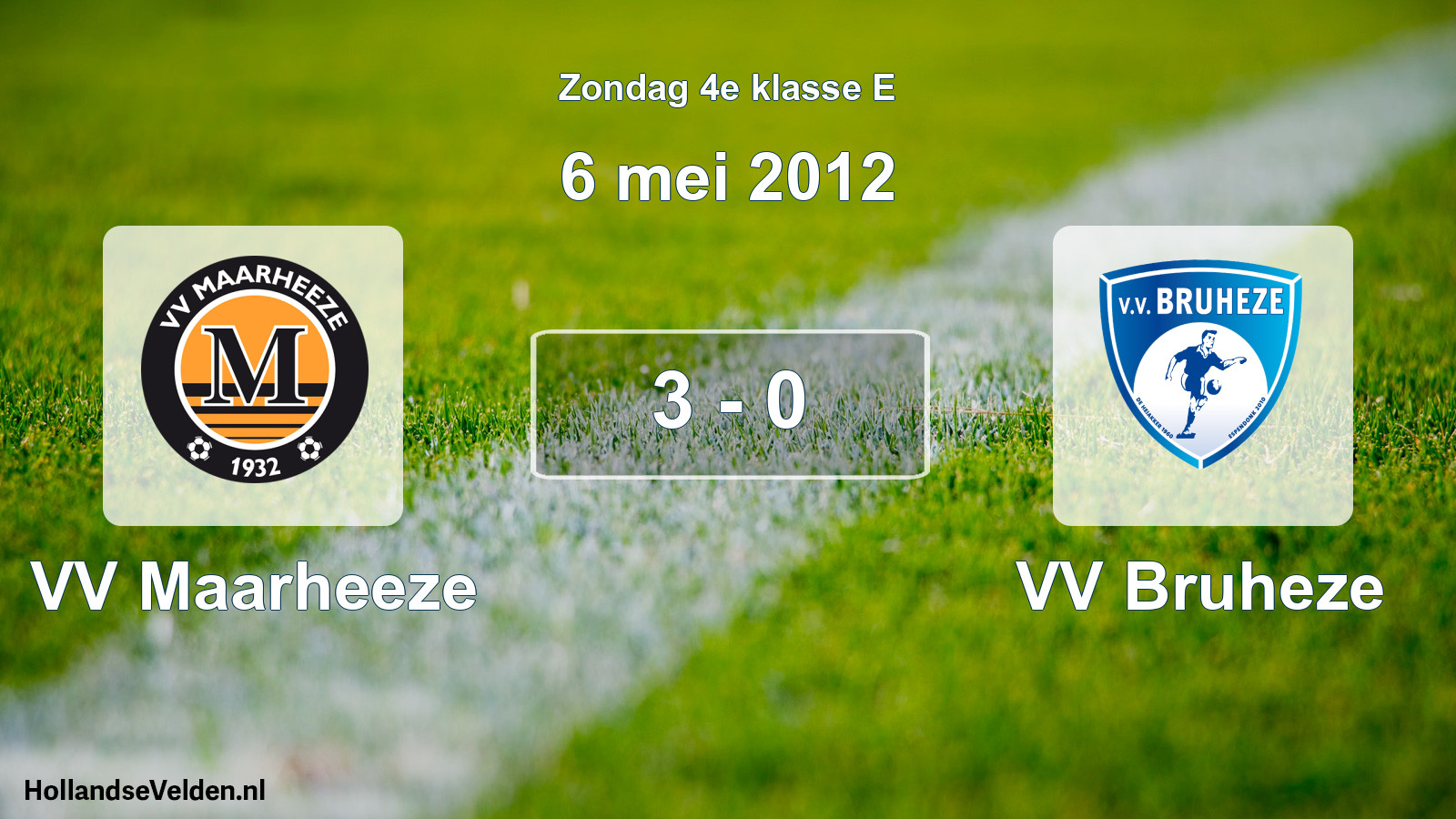 Total number of matches played: VV Maarheeze - VV Bruheze 3 - 0 (6 May 2012)
