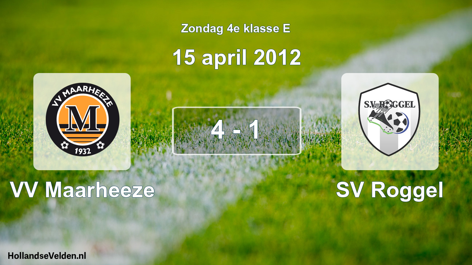 Total number of matches played: VV Maarheeze - SV Roggel 4 - 1 (15 April 2012)