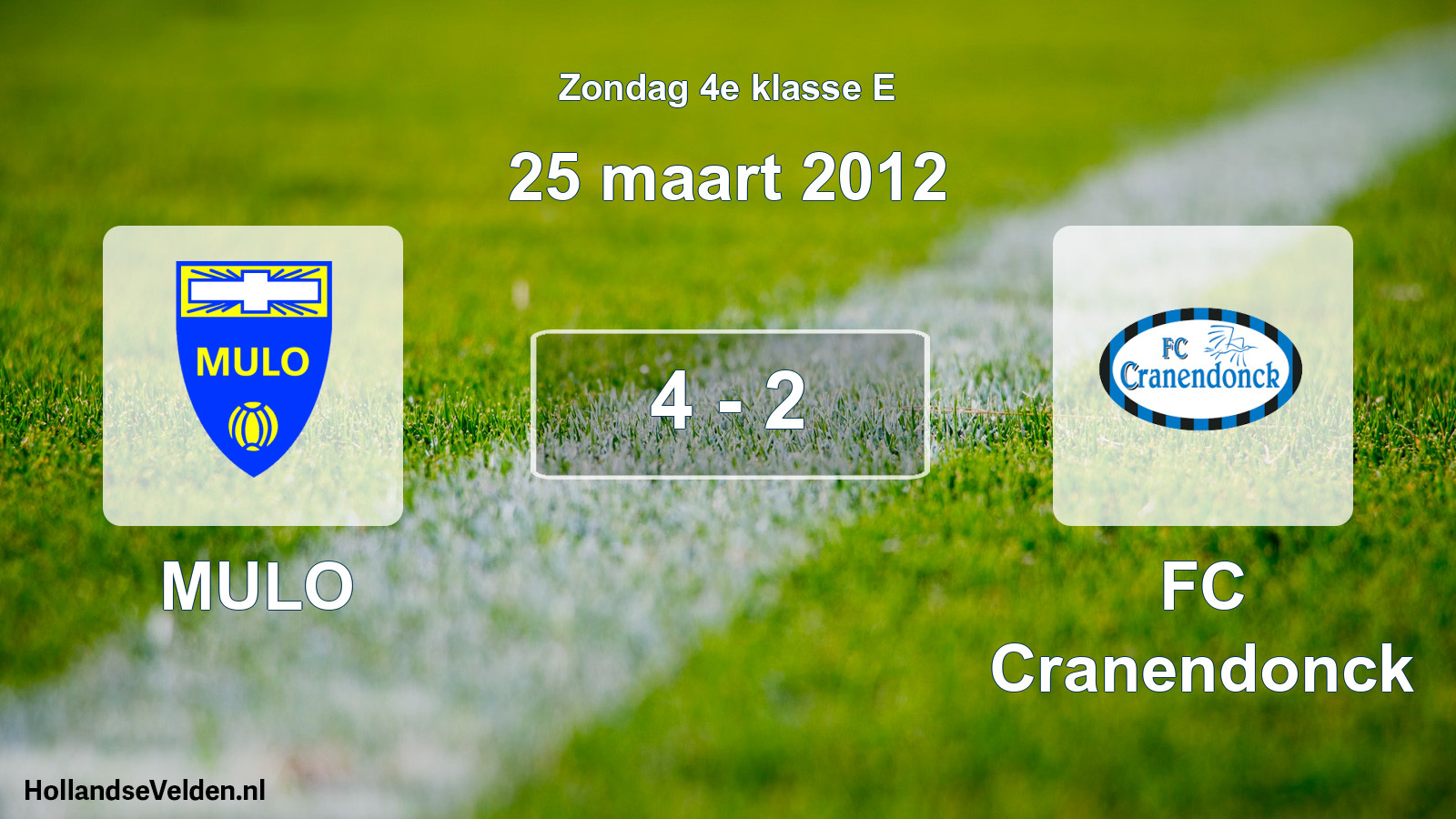Total number of matches played: MULO - FC Cranendonck 4 - 2 (25 March 2012)