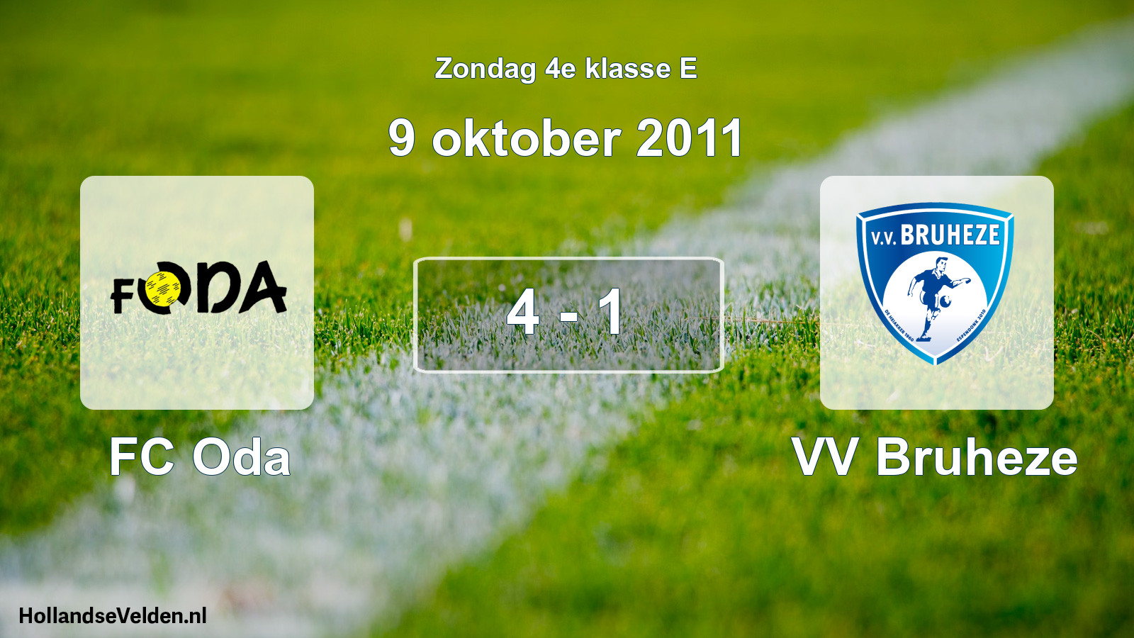 Total number of matches played: FC Oda - VV Bruheze 4 - 1 (9 October 2011)
