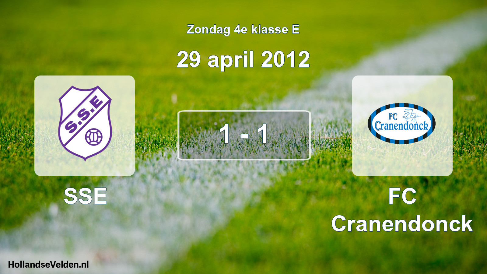 Total number of matches played: SSE - FC Cranendonck 1 - 1 (29 April 2012)