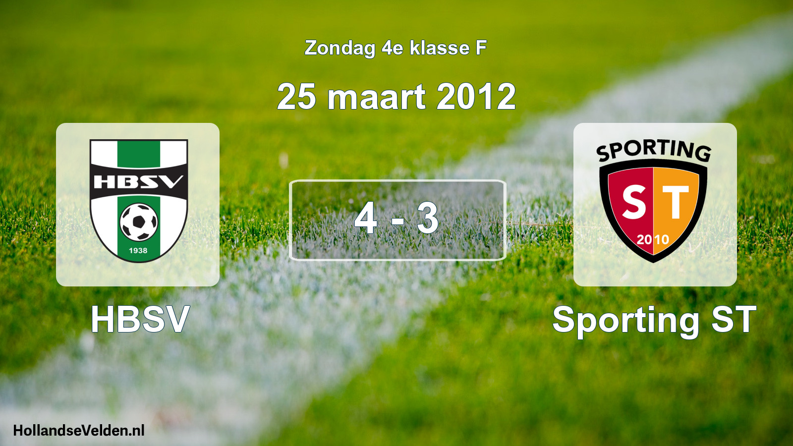 Total number of matches played: HBSV - Sporting ST 4 - 3 (25 March 2012)