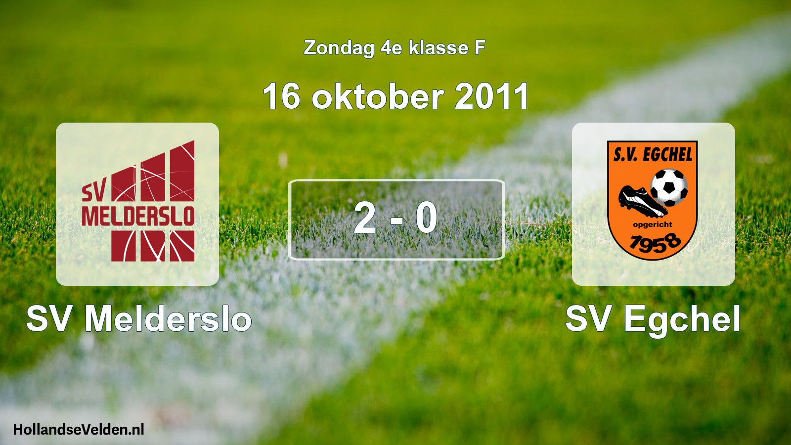 Total number of matches played: SV Melderslo - SV Egchel 2 - 0 (16 October 2011)