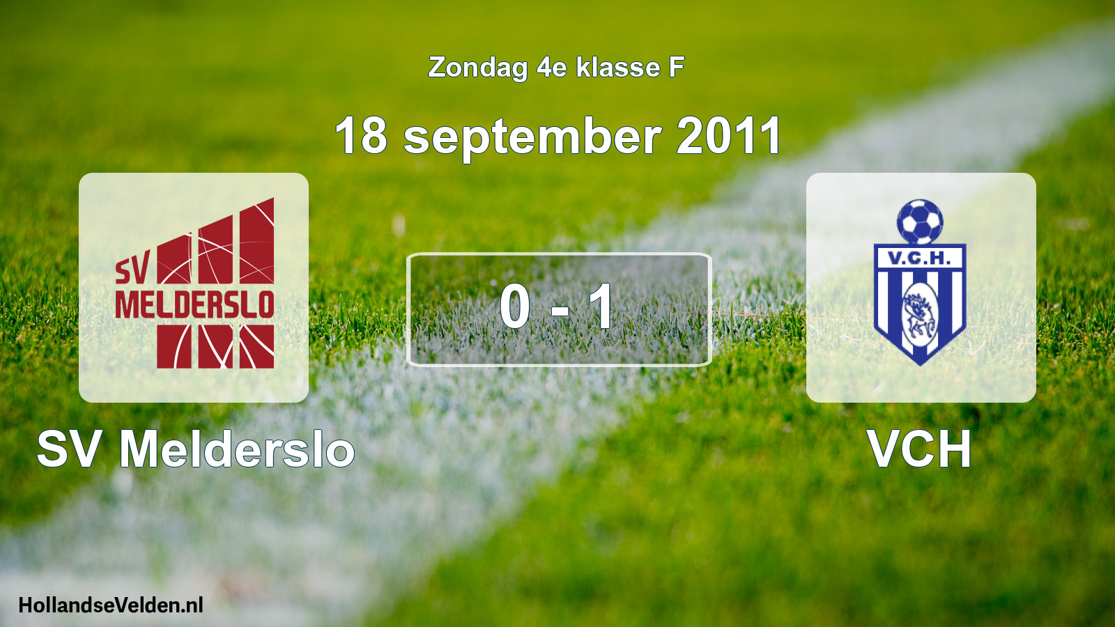 Total number of matches played: SV Melderslo - VCH 0 - 1 (18 September 2011)
