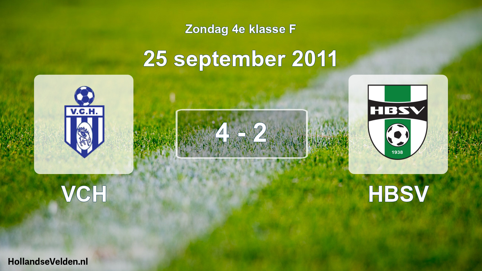 Total number of matches played: VCH - HBSV 4 - 2 (25 September 2011)