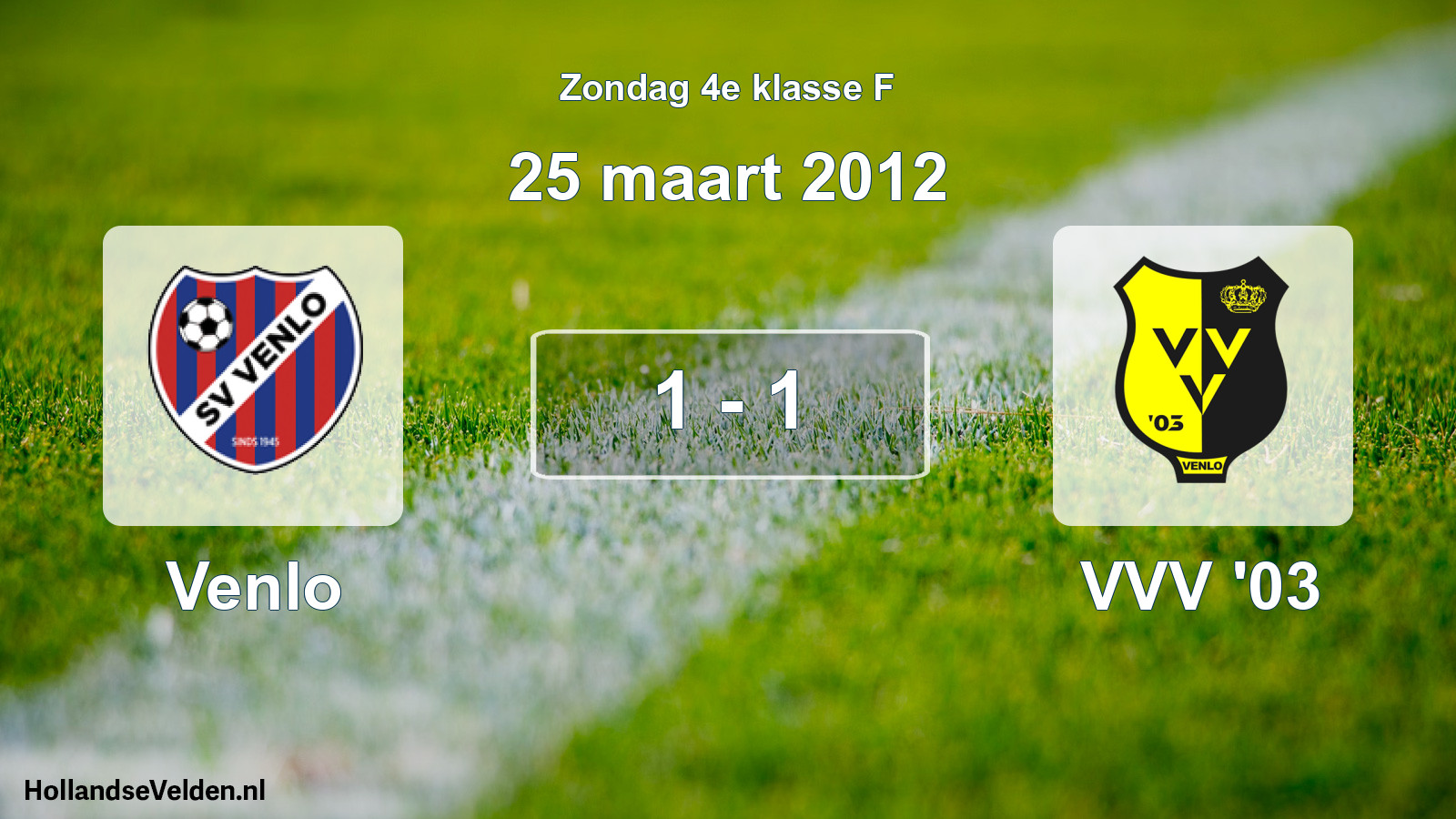 Total number of matches played: Venlo - VVV '03 1 - 1 (25 March 2012)